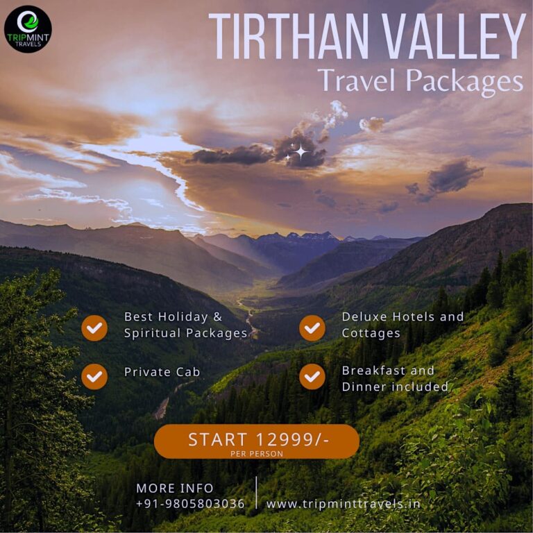 Tirthan valley tour package